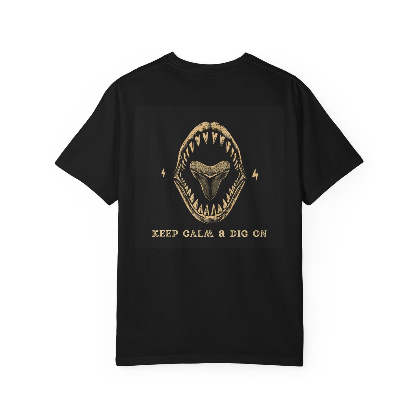 Keep Calm & Dig On T-Shirt — Shark Jaw Graphic Tee