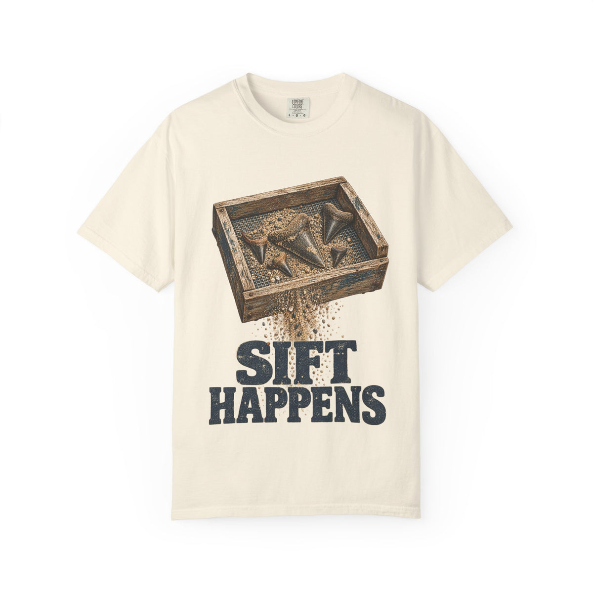 Sift Happens Fossil Tee