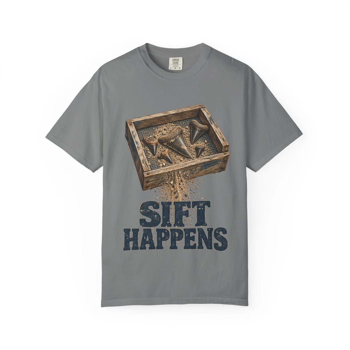 Sift Happens Fossil Tee