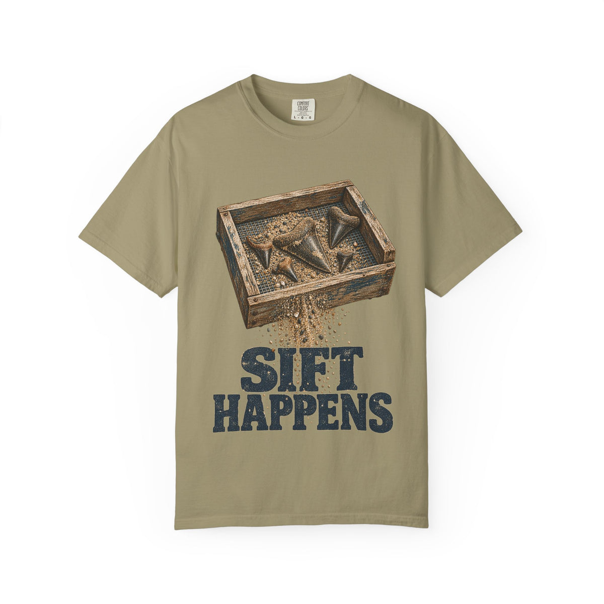 Sift Happens Fossil Tee