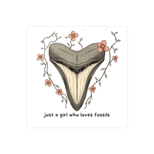 Fossil Shark Tooth Kiss-Cut Vinyl Decal “just a girl who loves fossils”